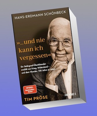 Hans-Erdmann Schönbeck: ''... und nie kann ich vergessen'' Tim Pröse