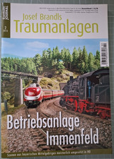 1 Eisenbahn Journal Josef Brandls Traumanlagen 2/2010 Betriebsanlage Immenfeld