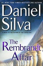 The Rembrandt Affair (Gabriel Allon) - Hardcover By Silva, Daniel - GOOD