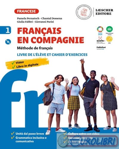 9788858337905 GIULIA FABBRI FRAN?çAIS EN COMPAGNIE. M?ëTHODE DE FRAN?çA LOESCHER