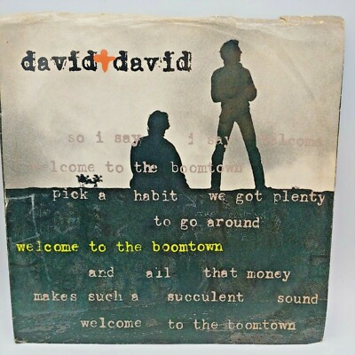 WELCOME TO BOOMTOWN / A ROCK FOR THE FORGOTTEN David + David Vinyl 45 RPM AM2857