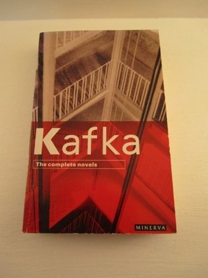The Complete Novels: The Trial; America; The Castle by Kafka, Franz Paperback
