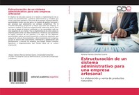 EstructuracióN De Un Sistema Administrativo Para Una Empresa Artesanal Guerra