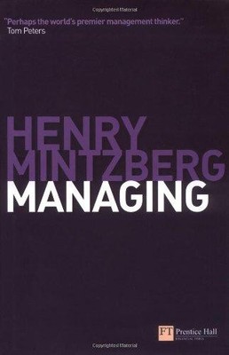 Managing (Financial Times Series) - Mintzberg, Henry