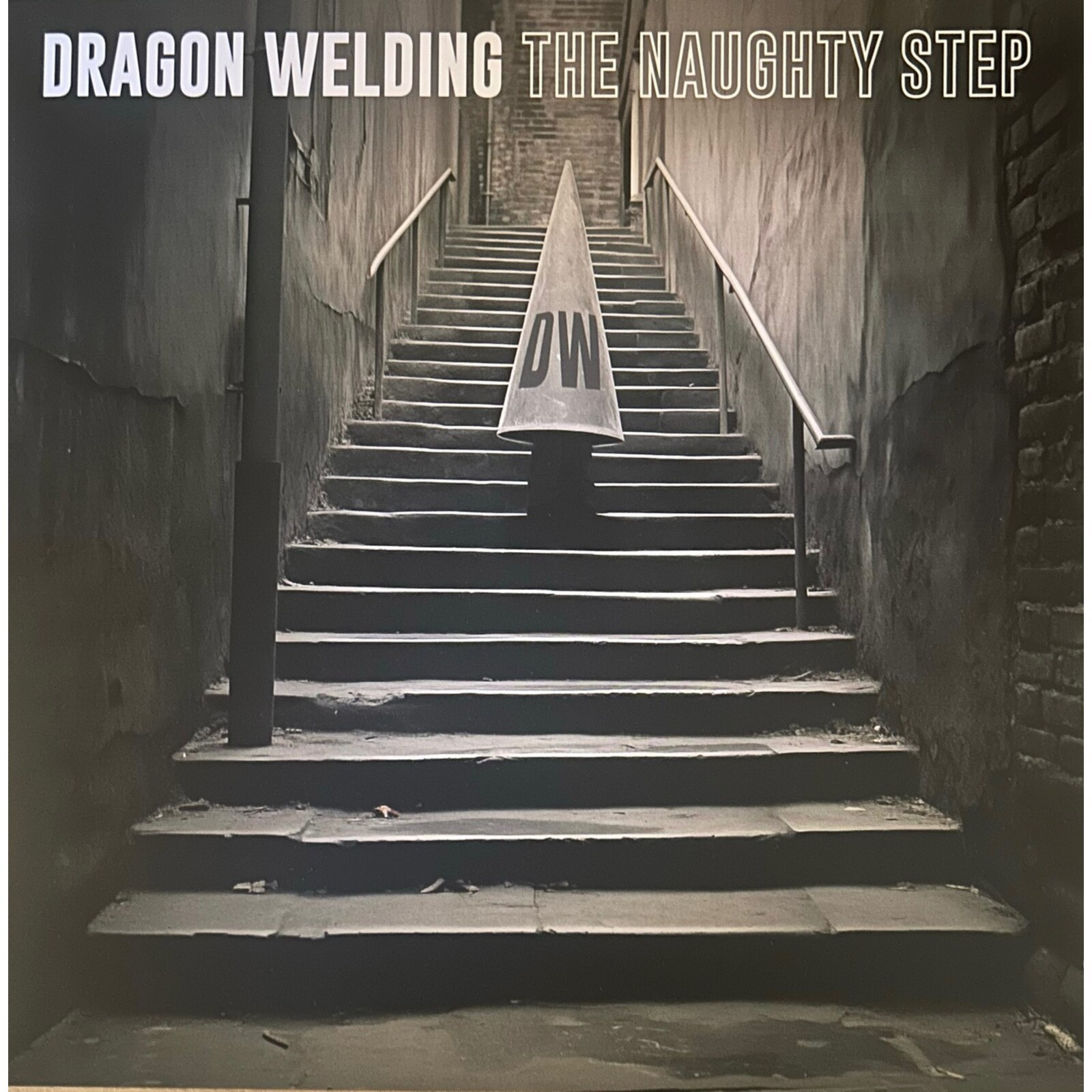 Dragon Welding Naughty Step LP Vinyl NUOVO