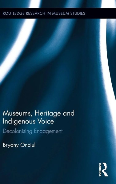 Bryony Onciul | Museums, Heritage And Indigenous Voice | Buch | Englisch (2015)-image