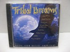 NEW Tribal Dreams: Music From Native Americans by Various Artists (CD, Apr-2001)