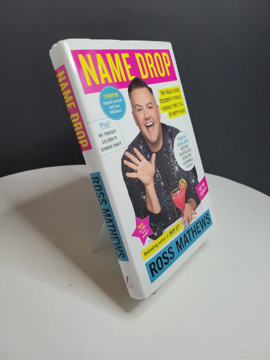 Name Drop: The Really Good Celebrity Stories I Usually Only Tell at Happy  Hour 9781982116484 | eBay