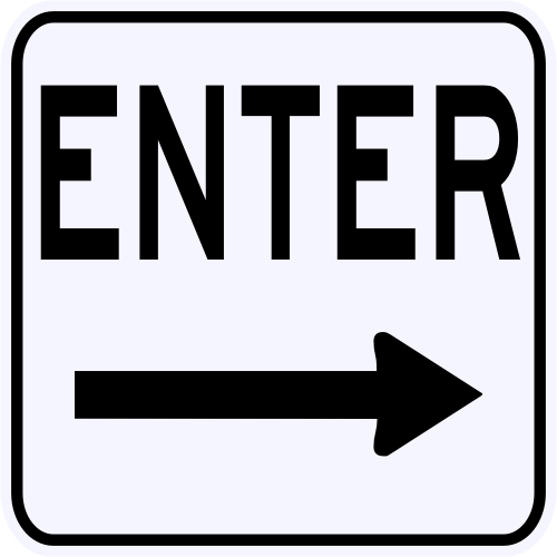 REFLECTIVE ENTER w/ Right Arrow Municipal Grade Street Road Lot Sign 18 x 18 - Picture 1 of 1