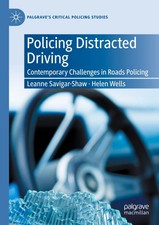Helen Wells (u. a.) | Policing Distracted Dri...