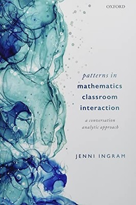 Patterns in Mathematics Classroom Int..., Ingram, Jenni