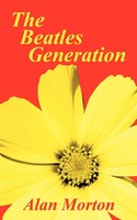 The Beatles Generation | Alan Morton | Taschenbuch | Kartoniert / Broschiert