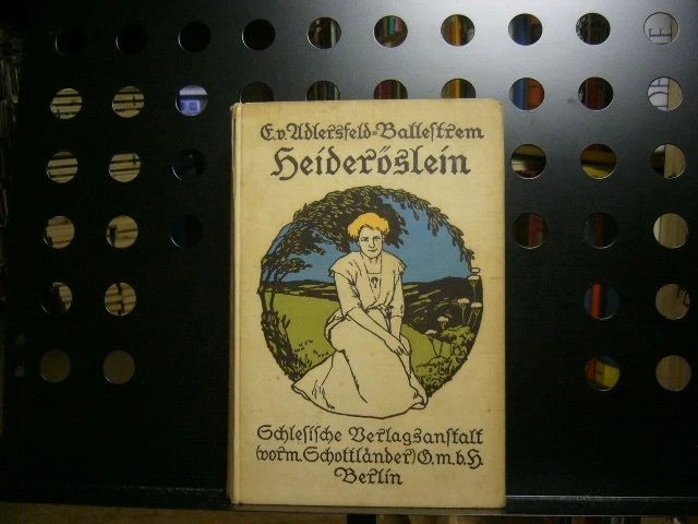 Heideröslein Adlersfeld-Ballestrem, Eufemia von : - Bild 1 von 1