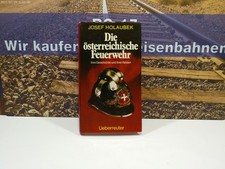 Die Österreichische Feuerwehr von Josef Holaubek        78/41