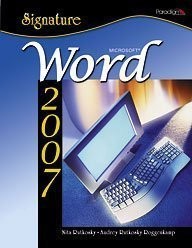 SIGNATURE MS WORD 2007: WIN XP ED (W/) By Rutkosky Rutkosky **BRAND NEW**