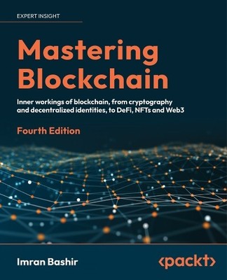 Imran Bashir Mastering Blockchain (Taschenbuch)