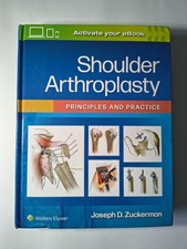 Shoulder Arthroplasty: Principles and Practic...