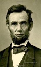 Abraham Lincoln: 5x8 Journal Notebook With Quotes 