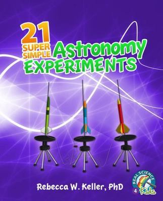 21 Super Simple Astronomy Experiments by