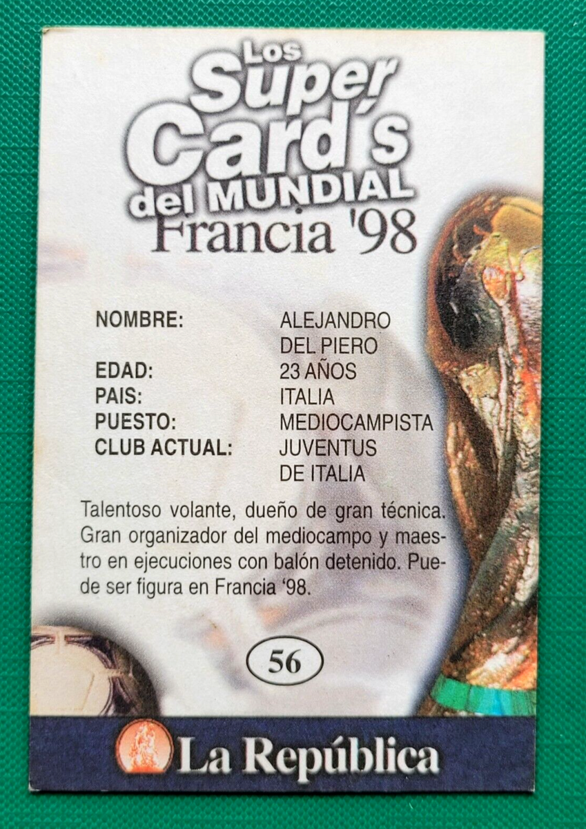 FRANCE 98 Card #56 ALESSANDRO DEL PIERO Italy Team, 1998 FIFA