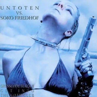 Untoten & Soko Friedhof - Dresscode Black II..