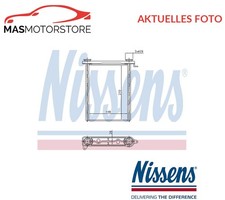 WÄRMETAUSCHER INNENRAUMHEIZUNG VORNE NISSENS 73343 P FÜR NISSAN NV300 1.6L