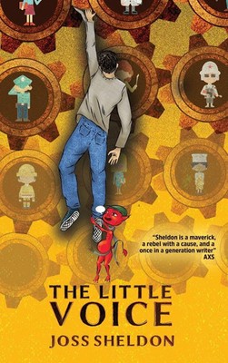 Joss Sheldon | The Little Voice | Buch | Englisch (2016) | A rebellious novel
