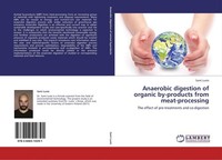 Anaerobic Digestion Of Organic By-Products From Meat-Processing Sami Luste