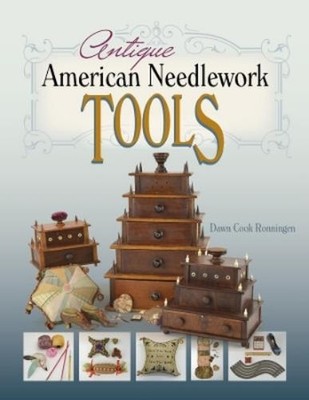Dawn Cook Ronningen Antique American Needlework Tools (Taschenbuch)