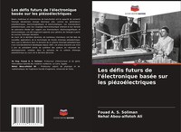 Fouad A. S. Soliman (U. A.) | Les DéFis Futurs De L'éLectronique BaséE Sur...