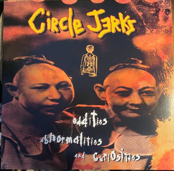 洋楽 Circle Jerks Oddities Abnormalities LP s-l1200.jpg