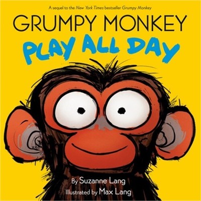 Grumpy Monkey Play All Day (Hardback or Cased Book)