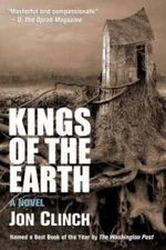 Kings of the Earth - Paperback By Clinch, Jon - VERY GOOD
