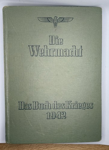 German High Command Wehrmacht 1942 Book Of War Hardbound Edition 