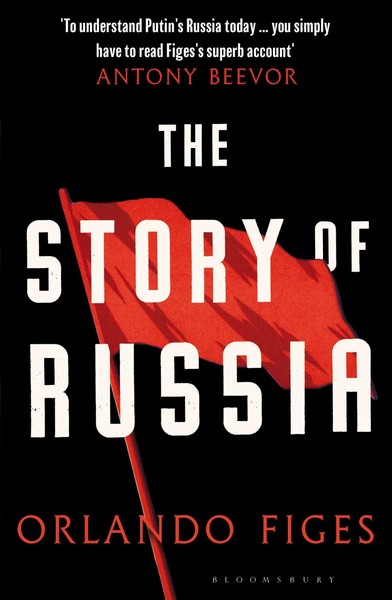The Story Of Russia | Orlando Figes | Taschenbuch | Paperback | 368 S. | 2023-image