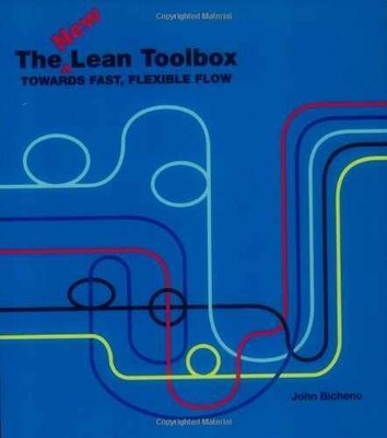 The New Lean Toolbox: Towards Fast, - Spiral-bound, by Bicheno John - Good