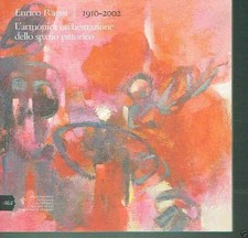 9788873855828 - ENRICO RAGNI 1910-2002 L'ARMONICA ORCHESTRAZIONE DELLO SPAZIO PI