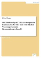 Die Darstellung Und Kritische Analyse Der Bestehenden Modelle Zum Betrieblichen
