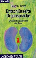 Entschlüsselte Organsprache von Tietze, Henry G. | Buch | Zustand gut