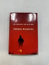 No Country For Old Men Cormac McCarthy First Edition 1st Print 2005 DS54
