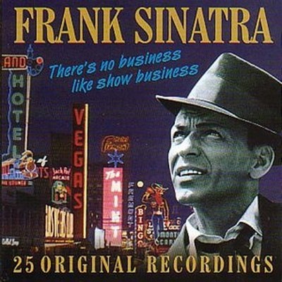 Sinatra, Frank - There's No Business Like Show Business - Sinatra, Frank CD 6HVG