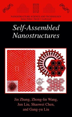 Jin Zhang (u. a.) | Self-Assembled Nanostructures | Taschenbuch | Englisch