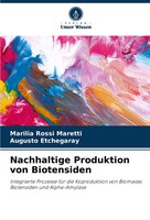 Nachhaltige Produktion Von Biotensiden Marilia Rossi Maretti (U. A.) Taschenbuch