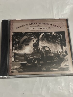 Kenny and Amanda Smith Band - Tell Someone [CD] VGC+