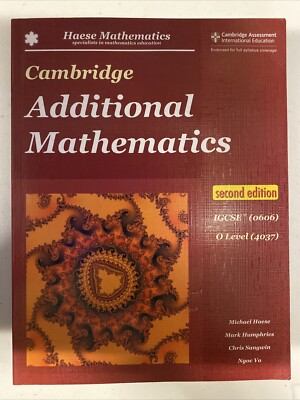 Cambridge Additional Mathematics IGCSE (0606) O Level (4037