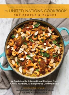 The Cookbook in Support of the United Nations: For People and Planet, Kitchen Co