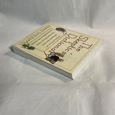 The Skeptic's Dictionary: A Collection of Strange Beliefs