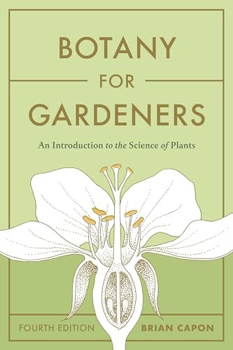 Botany for Gardeners, Fourth Edition: An Introduction by Brian Capon PAPERBACK - Image 6