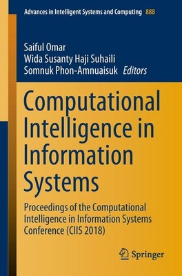 Computational Intelligence in Information Systems Saiful Omar