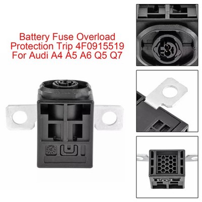 Battery Fuse Overload Protection Trip 4N0915519 For Audi A6 A7 A8 Q8 S6 S7 S8